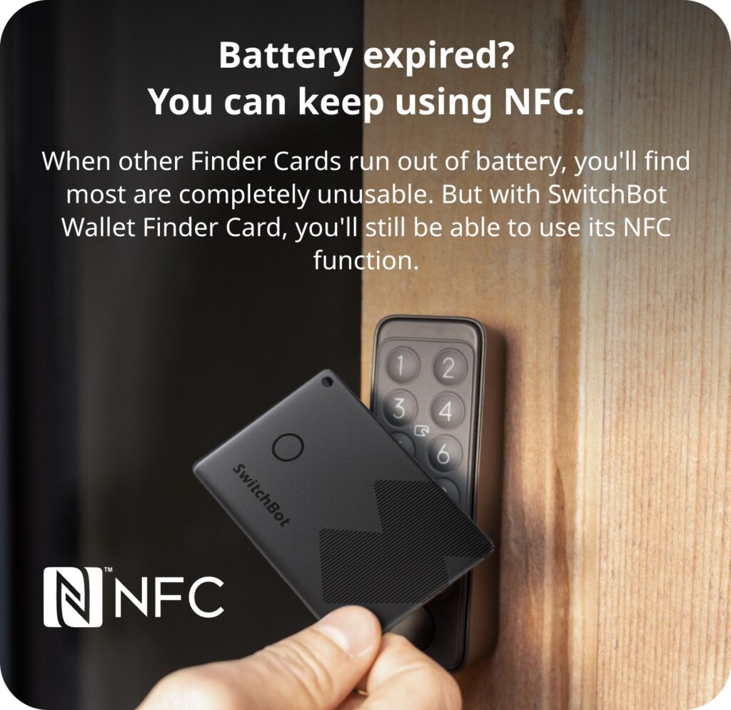 switchbot 防丟卡，沒電後您仍然可以使用其 NFC功能